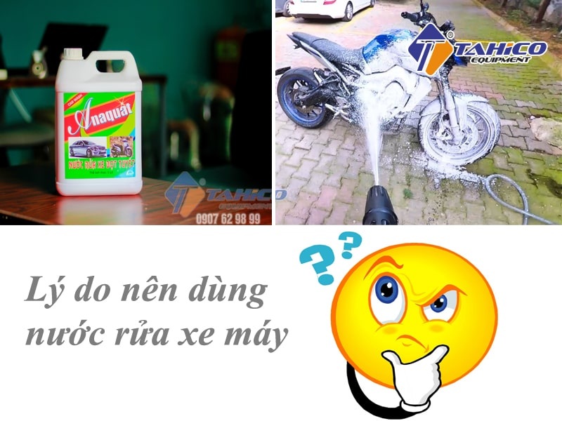 Vì sao nên dùng dung dịch rửa xe máy chuyên dụng